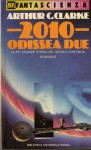 2010 Odissea due - Bruno Oddera, Arthur C. Clarke