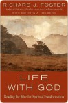 Life with God - Richard J. Foster