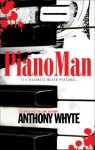 Piano Man - Anthony Whyte