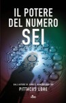 Il potere del numero sei - Pittacus Lore