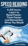 Speed Reading - John Kelley