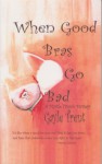 When Good Bras Go Bad - Gayle Trent