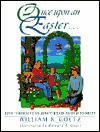 Once Upon an Easter...: Five "I Believe in Jesus" Read-Aloud Stories - William R. Goetz