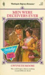 Men Were Deceivers Ever (Damsel In Distress, #1) (Harlequin Regency Romance Series 2, #16) - Patricia Veryan, Gwyneth Moore