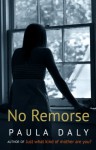 No Remorse (Short Story) - Paula Daly