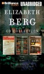 Elizabeth Berg CD Collection: Say When, the Art of Mending, and the Year of Pleasures - Elizabeth Berg, Various