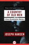 A Country of Old Men - Joseph Hansen