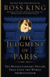 The Judgment of Paris - Ross King