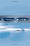 The Economics of Knowledge - Dominique Foray