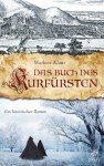 Das Buch des Kurfürsten - Marlene Klaus