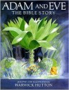 Adam and Eve: The Bible Story - Warwick Hutton