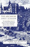 The Arcanum - Janet Gleeson