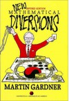 New Mathematical Diversions (Spectrum Series) - Martin Gardner, John Johnson