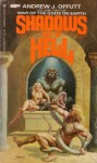 Shadows Out Of Hell (war of the gods on earth, vol. 2) - Andrew J. Offutt