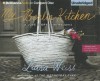 My Berlin Kitchen: A Love Story (with Recipes) - Luisa Weiss, Angela Dawe