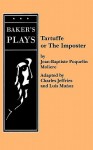 Tartuffe or The Imposter - Molière, Charles Jeffries, Luis Muñoz