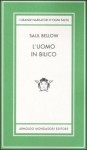 L'uomo in bilico - Barbara Placido, Saul Bellow