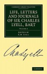 Life, Letters and Journals of Sir Charles Lyell, Bart, Volume 2 - Charles Lyell, K. M. Lyell