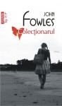 Colecţionarul - John Fowles, Mariana Chiţoran