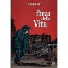 La forza della vita - Will Eisner