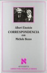 Correspondencia Con Michele Besso: 1903-1955 - Albert Einstein, Michele Besso, Pierre Speziali, Pierre Puigcerver