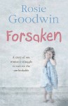 Forsaken - Rosie Goodwin