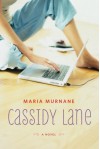 Cassidy Lane - Maria Murnane