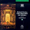 The History of Opera - Richard Fawkes