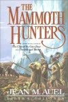 The Mammoth Hunters, Part 1 of 2 - Jean M. Auel, Donada Peters