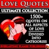 LOVE QUOTES ULTIMATE COLLECTION: 1500+ Quotations With Special Inspiring 'SELF LOVE' SECTION - Darryl Marks