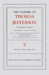 The Papers of Thomas Jefferson, Retirement Series, Volume 2: 16 November 1809 to 11 August 1810 - Thomas Jefferson