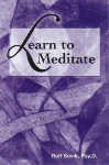 Learn to Meditate - Rolf Sovik