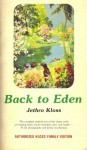 Back to Eden: Authorized Kloss Family Edition - Jethro Kloss