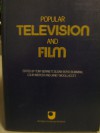 Popular Television And Film: A Reader - Tony Bennett