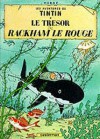 Le Tresor De Rackham Le Rouge (The Adventures Of Tintin) - Hergé