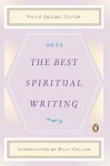 The Best Spiritual Writing 2011 - Philip Zaleski, Billy Collins