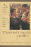 Thousand Pieces Of Gold: A Biographical Novel - Ruthanne Lum McCunn