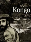 Kongo: Le ténébreux voyage de Józef Teodor Konrad Korzeniowski - Christian Perrissin, Tom Tirabosco