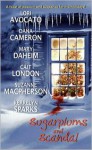 Sugarplums and Scandal (Includes: Love at Stake, #2.5) - Dana Cameron, Mary Daheim, Lori Avocato, Kerrelyn Sparks