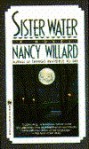 Sister Water - Nancy Willard