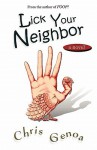 Lick Your Neighbor - Chris Genoa