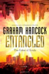 Entangled - Graham Hancock