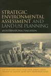 Strategic Environmental Assessment and Land Use Planning: An International Evaluation - Carys Jones