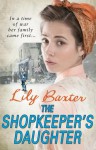 The Shopkeeper’s Daughter - Lily Baxter