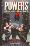 Powers: ¿Quién mató a Retro Girl? (Powers #1) - Brian Michael Bendis