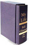 My Life (Limited Edition) - Bill Clinton