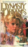 Dynasty of Dreams - Virginia Coffman