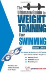 The Ultimate Guide To Weight Training For Swimming - Rob Price