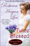 Twice Blessed: A Borrowed Brides Novella - Rebecca Hagan Lee