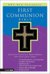 First Communion Bible: GNT New Testament (Good News Translation/Children's Bibles) - Anonymous